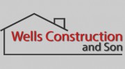 Wells Construction & Son