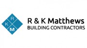 R&K Matthews Building Contractors