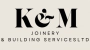 K & M Joinery & Building Services