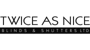 Twice As Nice Blinds & Shutters