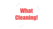 What Cleaning