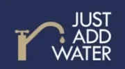 Just Add Water